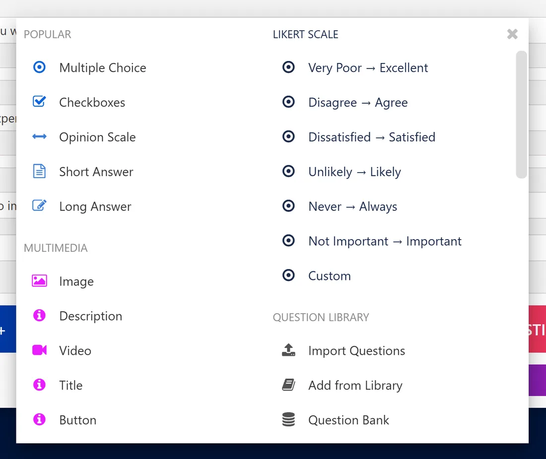 The question type picker in the SuperSurvey editor showing Popular types, Likert scale presets from Very Poor to Excellent through to Custom, Multimedia types and the question library.
