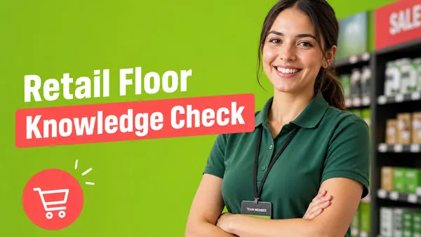Retail Floor Knowledge Check quiz cover