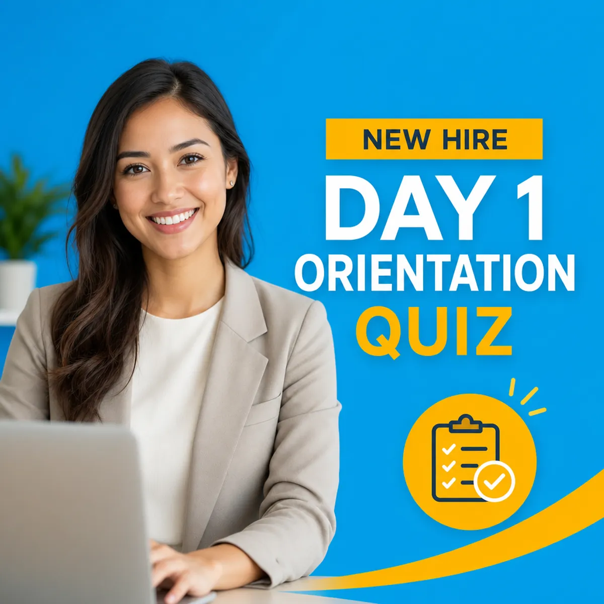 New Hire Day 1 Orientation Quiz cover