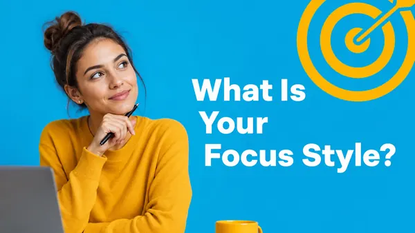 What Is Your Focus Style? cover