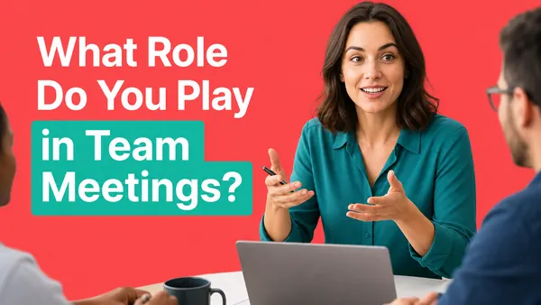 What Role Do You Play in Team Meetings? cover