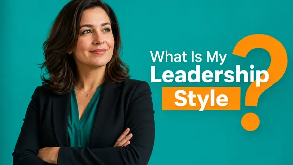 What Is My Leadership Style? cover