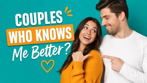 Couples Who Knows Me Better cover