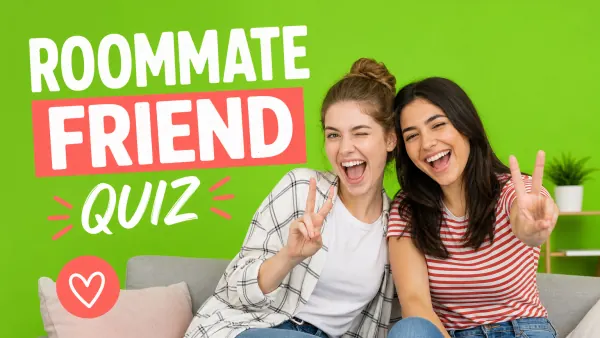 Roommate Friend Quiz cover