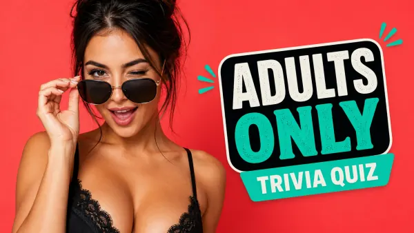 Adults Only Trivia Quiz cover
